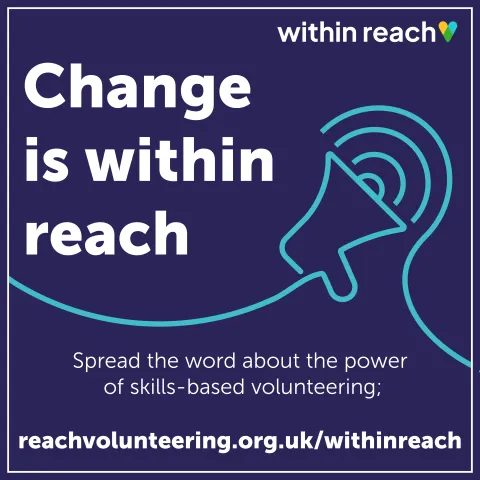 Graphic of a megaphone as part of the within reach campaign calling for people to spread the word about skills-based volunteering