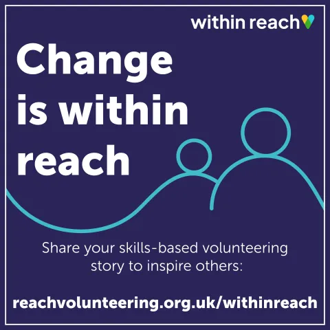 Graphic outline of 2 people part of within reach campaign calling for people to share their volunteering stories to inspire others