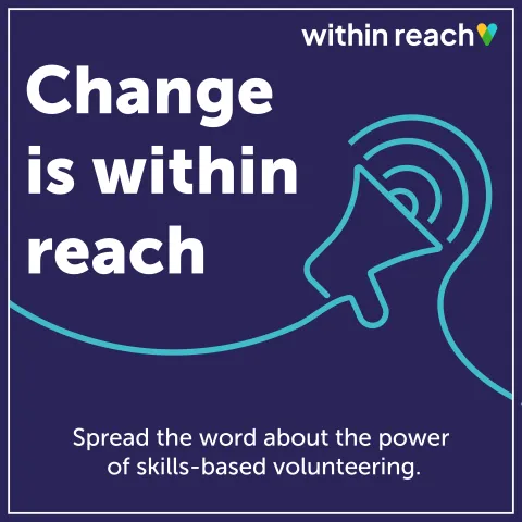 A graphic line drawing of a megaphone - part of the within reach campaign calling on people to spread the word about the power of skills-based volunteering.